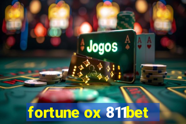 fortune ox 811bet